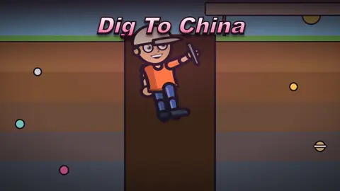 Dig To China